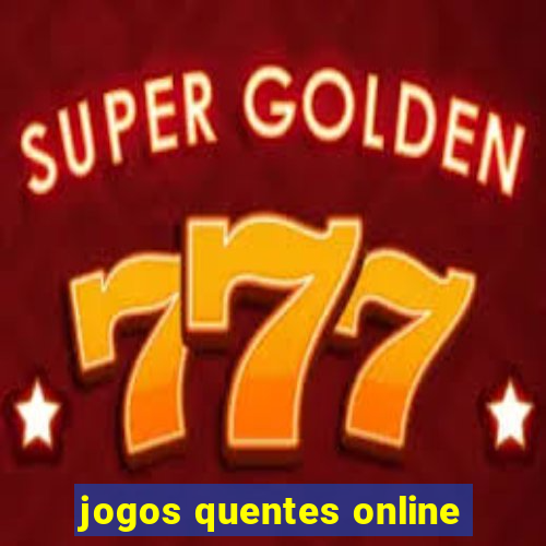 jogos quentes online